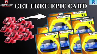 GET FREE EPIC CARD IN ASPHALT 9 | HOW TO GET EPIC CARD IN ASPHALT 9.