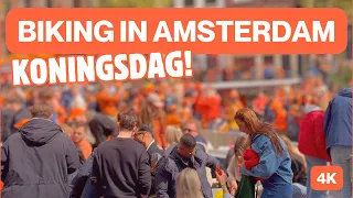 Amsterdam | Biking (and walking) in the Amsterdam Centrum during the King's Day | 27/04/2024 | 4K