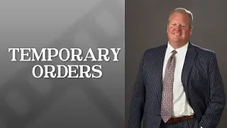 What is a temporary order hearing in Texas? | Mark Scroggins