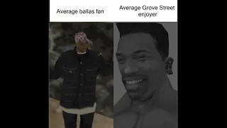 Average ballas fan vs Average Grove Street enjoyer