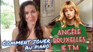 Angèle - Bruxelles je t'aime : TUTO Piano facile accords + voix