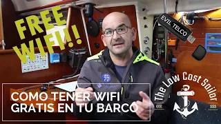 EP2 - Cómo tener WIFI gratis en tu barco