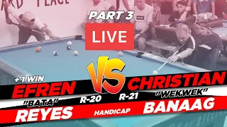 P 3/3 EFREN 'BATA' REYES VS CHRISTIAN "WEKWEK' BANAAG (SANTA CRUZ,LAGUNA)