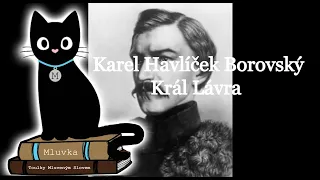 Karel Havlíček Borovský - Král Lávra (Mluvené slovo CZ)