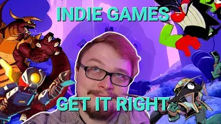 Indie Games Are Getting It Right