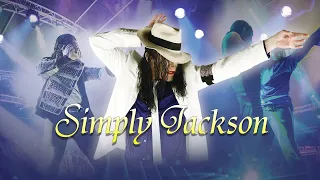 Simply Jackson : Number One Michael Jackson Tribute Act LIVE THEATRE PROMO 2022