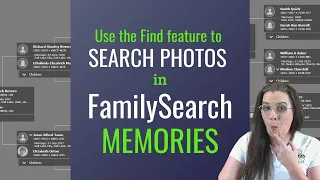 FamilySearch Memories: Searching for MORE Family History Photos