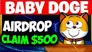 NEW CRYPTO AIRDROP CLAIM 500 BABYDOGE TOKEN INVEST PROJECT 2022