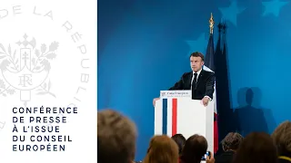 Conférence de presse du Président Emmanuel Macron à l'issue du Conseil européen.