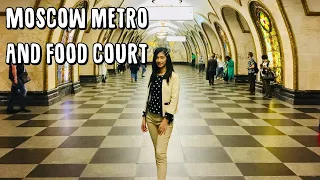 🇷🇺 Underground Metro tour and eating in a Moscow food court