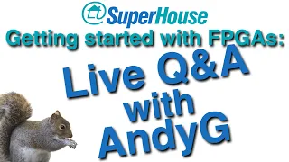 Home Automation Hangout 2021-10-31: FPGA Q&A with AndyG