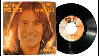Michel Delpech - Les Divorcés.1973