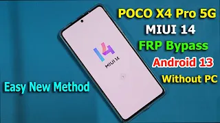 Poco X4 Pro 5G Frp Bypass MIUI 14 Without Pc | Redmi MIUI 14 Frp Android 13 | Easy New Method 2023