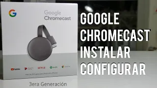 Chromecast  instalación, configuración.