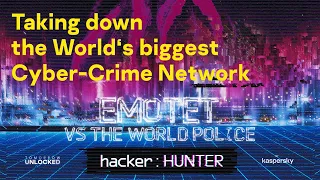 How a global police force took down Emotet