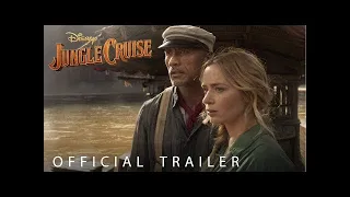 Jungle Cruise (2020) - Official Trailer - Emily Blunt, Dwayne 'The Rock' Johnson