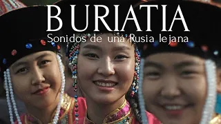 Buriatia, sonidos de una Rusia lejana- DOCUMENTAL COMPLETO