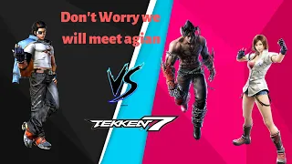 Tekken 7 Hwoarang vs Devil Jin , Asuka | Don't Worry we will meet agian