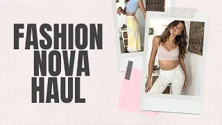 WHAT IS YOUR FAV FIT?!?! | FASHION NOVA HAUL |