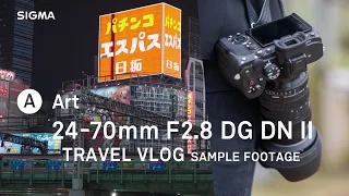 SIGMA 24-70mm F2.8 DG DN II | Art - Travel Vlog - Sample Footage