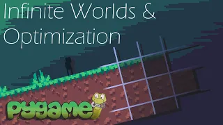 Pygame Tutorial - Making a Platformer ep. 7: Infinite Worlds & Optimization