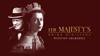 Her Majesty's Prime Ministers: Winston Churchill (2020)