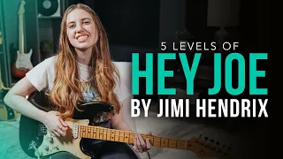 5 Levels of "Hey Joe" by Jimi Hendrix