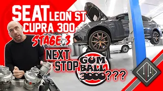 Seat Leon ST Cupra 300 Stage 3 | Next Stop GUMBALL 3000 ? | mcchip-dkr