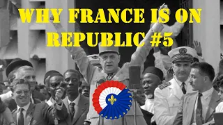 Why France is on its Fifth Republic