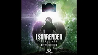 IOI feat. ZIV - I Surrender (Mr. G! & Critical Strikez Remix)