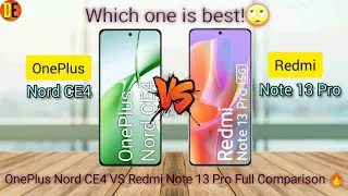 OnePlus Nord CE4 VS Redmi Note 13 Pro Full Comparison⚡ Which one is better? @DIGIWORLDEDUTECH