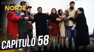 Estrella Del Norte Primer Amor | Capitulo 58 | Kuzey Yıldızı İlk Aşk (SUBTITULO ESPAÑOL)