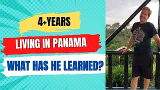 What Has Randy Learned After 4+ Years Living in Panama