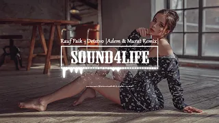 Rauf Faik - детство (Adem & Murat Remix) #Detstvo