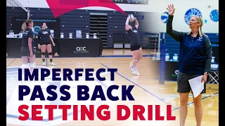 Imperfect pass back setting drill