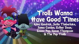 Trolls Wanna Have Good Times (Lyrics) | Trolls 2: World Tour