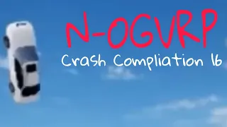 Greenville Car Crash Compilation 16 (N-OGVRP) Greenville ROBLOX