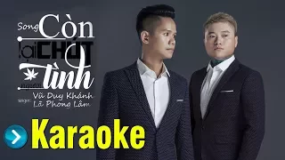 Còn Lại Chút Tình Người Karaoke (Beat Chuẩn) - Vũ Duy Khánh