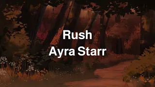 Rush || Ayra Starr || #lyrics #مترجمة #بدون_موسيقى