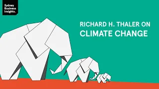 Richard H  Thaler on climate change