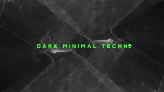 Dark Minimal Techno Mix 2023 February