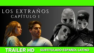 ✅LOS EXTRAÑOS: CAPITULO 1 (2024)🔴🔴Trailer Español Latino Subtitulado⭐TERROR⭐M. PETSCH🔥FROY GUTIERREZ