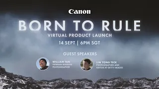 Born to Rule: EOS R3 Virtual Product Launch