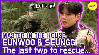 [HOT CLIPS] [MASTER IN THE HOUSE ] SEUNGGI & EUNWOO !! Rescue your man🔫🔫 (ENG SUB)