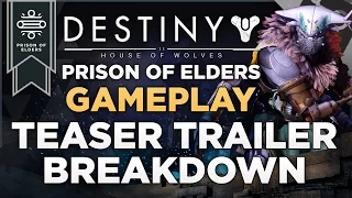 Destiny: House Of Wolves - Prison Of Elders Arena Activity Gameplay Teaser Trailer Breakdown