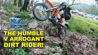 The humble versus the arrogant dirt rider!︱Cross Training Enduro shorty