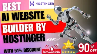 Best AI Website Builder 2024 by Hostinger with 91% Discount - No Coding Required