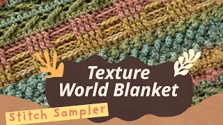 Crochet Texture World Blanket | EASY | The Crochet Crowd