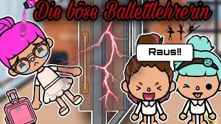 😈 LOLA UND DIE BÖSE BALLETTLEHRERIN 🩰 | PART 3 | SPANNEND | TOCA BOCA STORY DEUTSCH