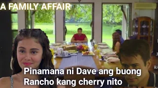 A Family Affair, teaser "pinamana na ni dave kang cherry ang rancho"episode 20